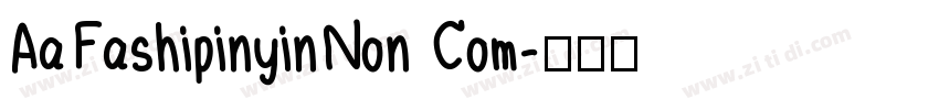 AaFashipinyinNon Com字体转换